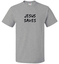 Jesus Saves T-Shirt