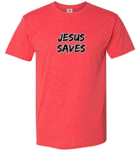 Jesus Saves T-Shirt