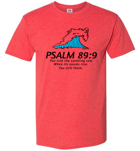 PSALM 89:9 T-SHIRT