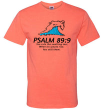 PSALM 89:9 T-SHIRT