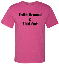 Faith Around T-Shirt