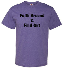 Faith Around T-Shirt