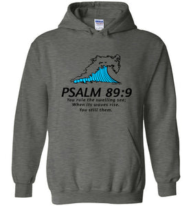 PSALM 89:9 HOODIE