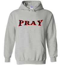 PRAY Hoodie