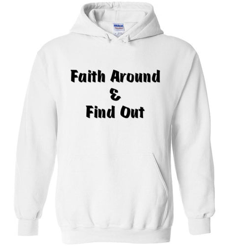 Faith Around Hoodie