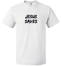 Jesus Saves T-Shirt