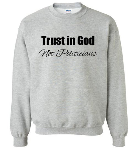 Trust in God Sweatshirt