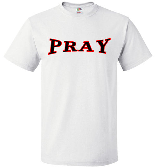 PRAY T-Shirt